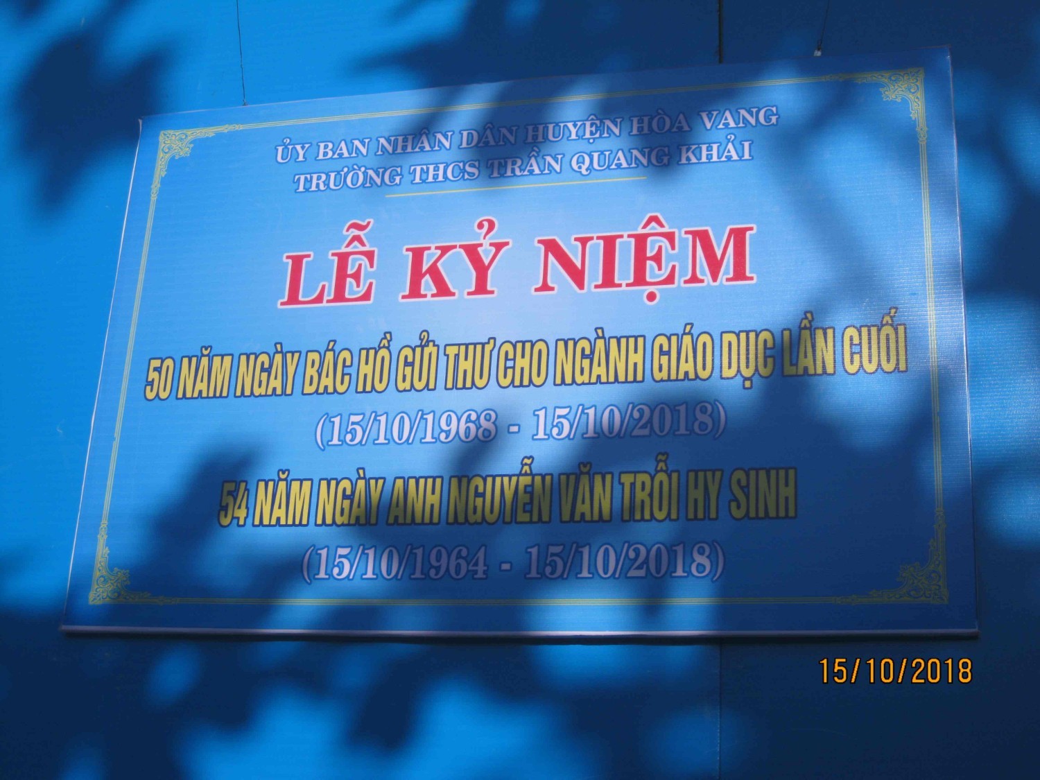 Kỷ niệm 50 năm ngày Bác Hồ gửi thư cho ngành giáo dục lần cuối và 45 năm ngày anh Nguyễn Văn Trỗi Hy sinh